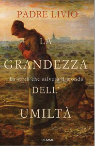 La grandezza del''umiltà