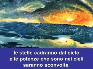 le potenze dei cieli saranno sconvolte